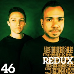 #StayHomeDisco with Redux: Love Freedom Synchronicity