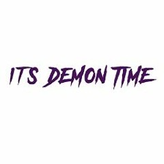 Demon Time(Prod.CHRISSOWAVY)