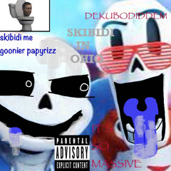 Skibidi In Ohio (To the Bone Brainrot Remix(ft.-R0B0T1C-)