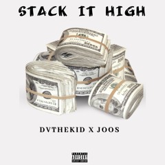 Stack It High(ft Joos)