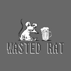 WASTED RAT (challenge thingy - TPC 306)