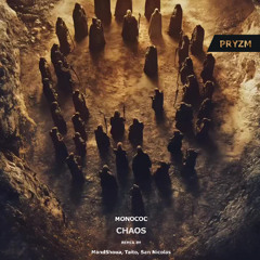 Monococ - Chaos