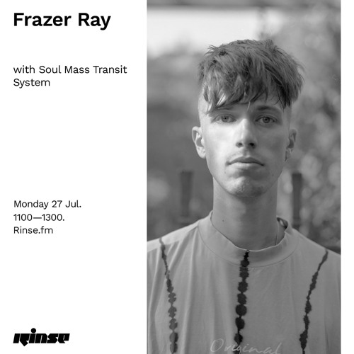 Frazer Ray with Soul Mass Transit System - 27 July 2020