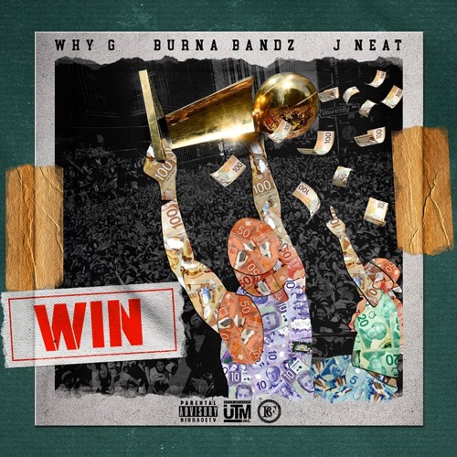 Win (feat. Why G & J Neat)