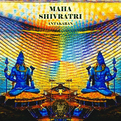 05 - Antakaran - Maha Shivratri