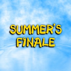 Summer's Finale