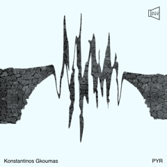 Tiser [PCLEP 035] Konstantinos Gkoumas  - PYR (2025)