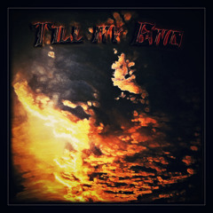 Till My End