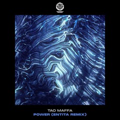 Tao Maffa - Power (Entita remix) - VISION Radio PREMIERE