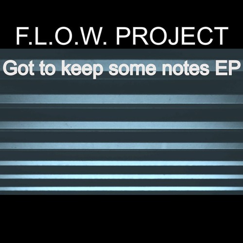 Got To Keep Some Notes EP Trailer