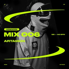 ARTAMON — SHTEKER: HOMEWORK MIX 006