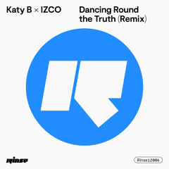 Dancing Round the Truth (Izco Remix)