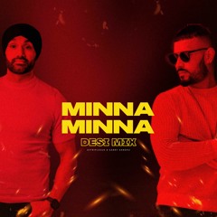 Minna Minna (Desi Mix) | DJ TRIPLE S | Garry Sandhu | Latest Punjabi Songs 2023 | @djtriplesuk