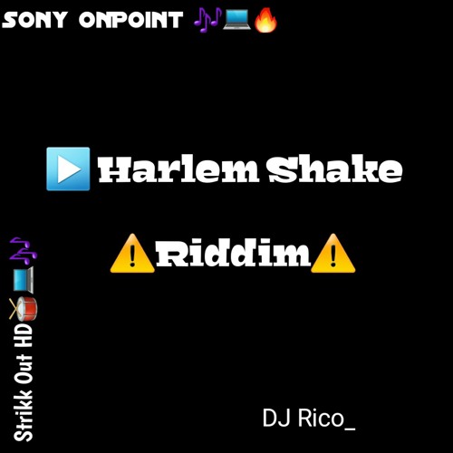 harlemshake riddim Prod by Daddy_O _S.O.B
