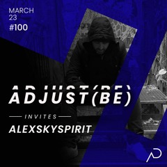 Adjust (BE) Invites #100| ALEXSKYSPIRIT |