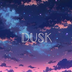 Dusk