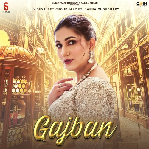 Gajban (feat. Sapna Choudhary)