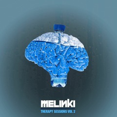 Melinki presents Therapy Sessions 02