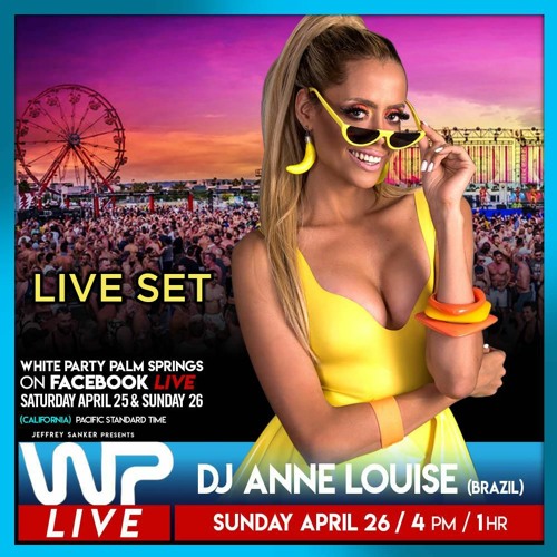 DJ Anne Louise - White Party Palm Springs 2020 - Facebook Live set