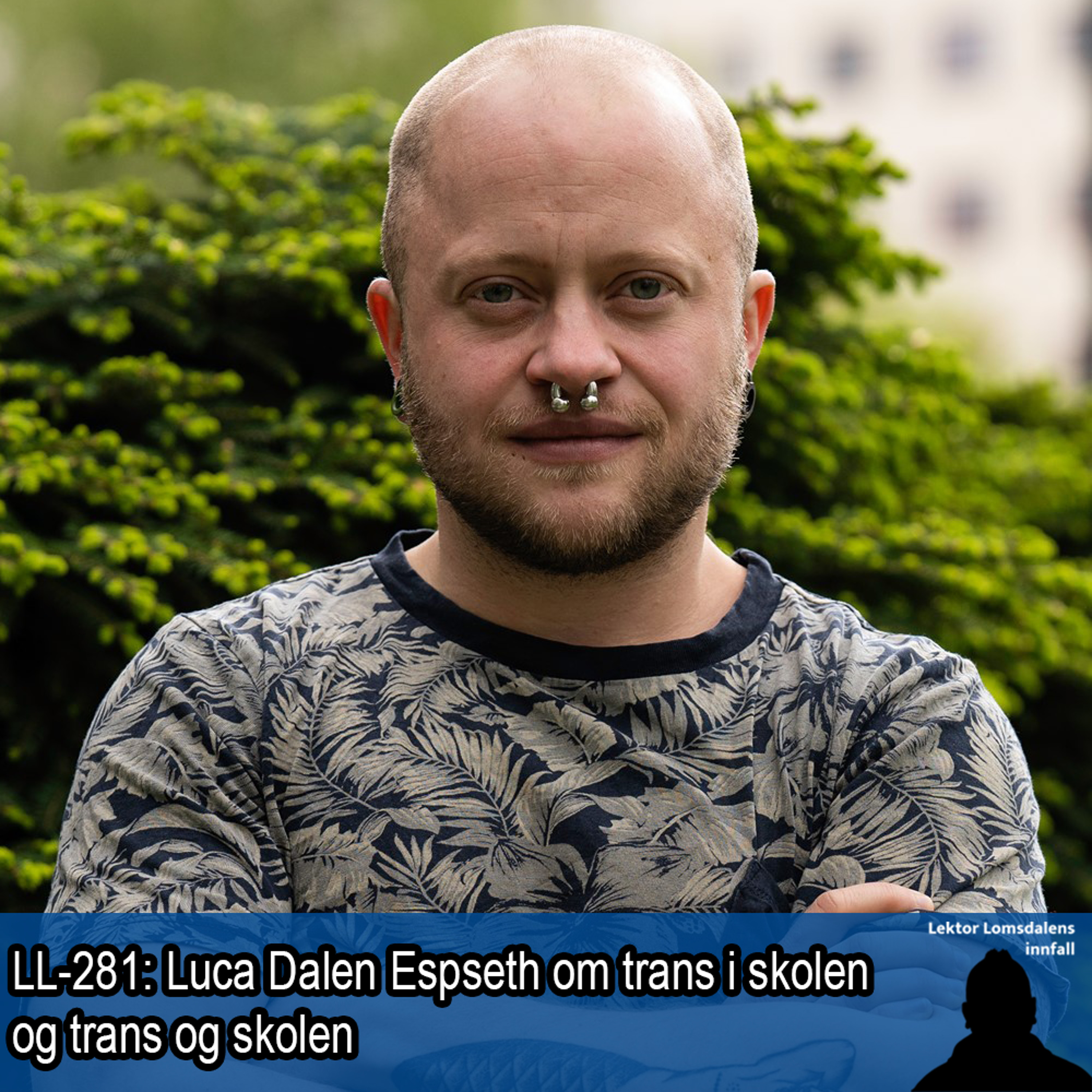 Lektor Lomsdalens innfall
