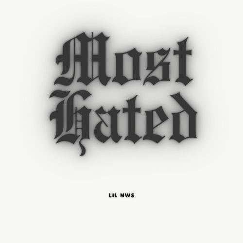 Most Hated