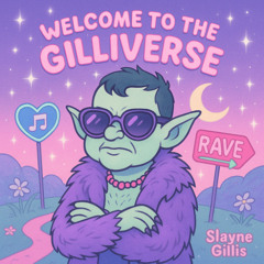 Welcome to the Gilliverse