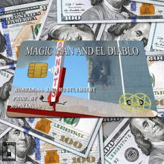 Magic Man and El Diablo