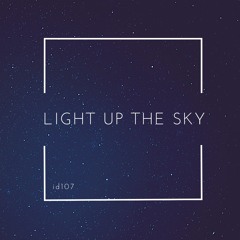 Light Up The Sky (Prodigy Cover)