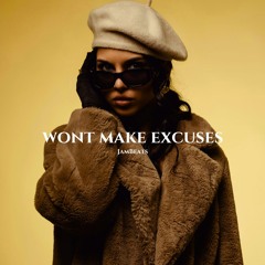 JamBeats - Wont Make Excuses (Original MIx)
