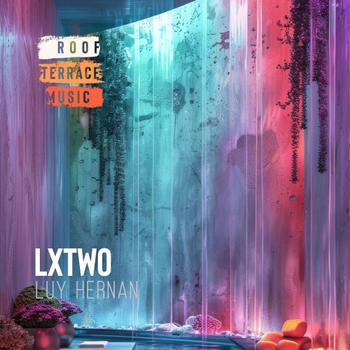 LxTwo (Original Mix)