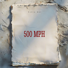 500 MPH