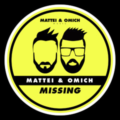 Mattei & Omich - Missing (90's Touch) [Mattei & Omich Music]