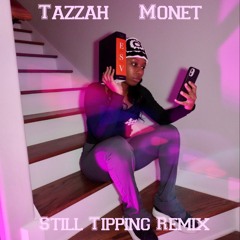 Still tipping Remix