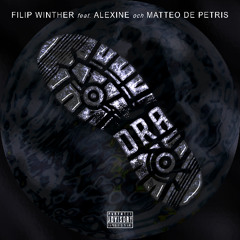 Dra (feat. Alexine & Matteo De Petris)