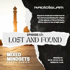 Drama Mixed Mindsets - Episode 17: Lost and Found