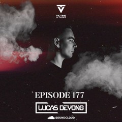 Victims Of Trance 177 @ Lucas Deyong