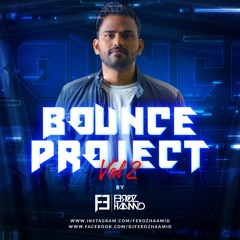 Bounce Project Vol 2 Mix [Download Link in description]