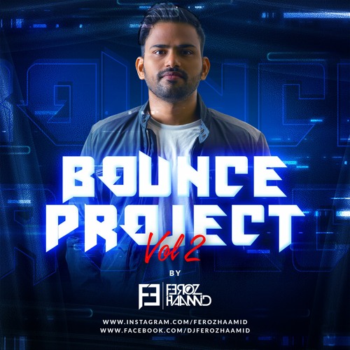 Bounce Project Vol 2 Mix [Download Link in description]