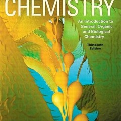 [Free] KINDLE 📂 Chemistry: An Introduction to General, Organic, and Biological Chemi