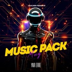 YAIR ERRE - MUSIC PACK MAY // DOWNLOAD (CLICK ON BUY)