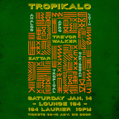 2023 - 01 - 14TropikaloJanuary Live@Lounge164