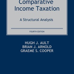 kindle onlilne Comparative Income Taxation: A Structural Analysis