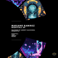 PREMIERE: Mariano Ramirez - Nightfall [ROMEP075]