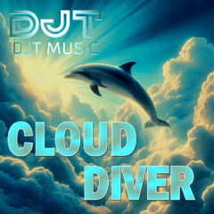 DJT - CLOUD DIVER