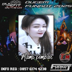 DUGEM FUNKOT 2025 - TERBANG BERSAMAKU NEW VS SELAMAT PAGI LUKA FULL NONSTOP (MAMI KEMBAR)