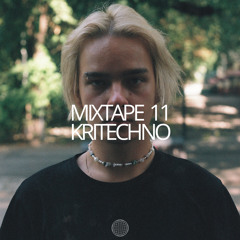 MIXTAPE 11 KRITECHNO