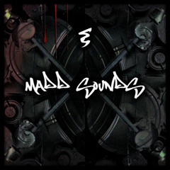 Madd Sounds