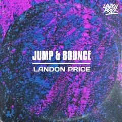 Landon Price - Jump & Bounce