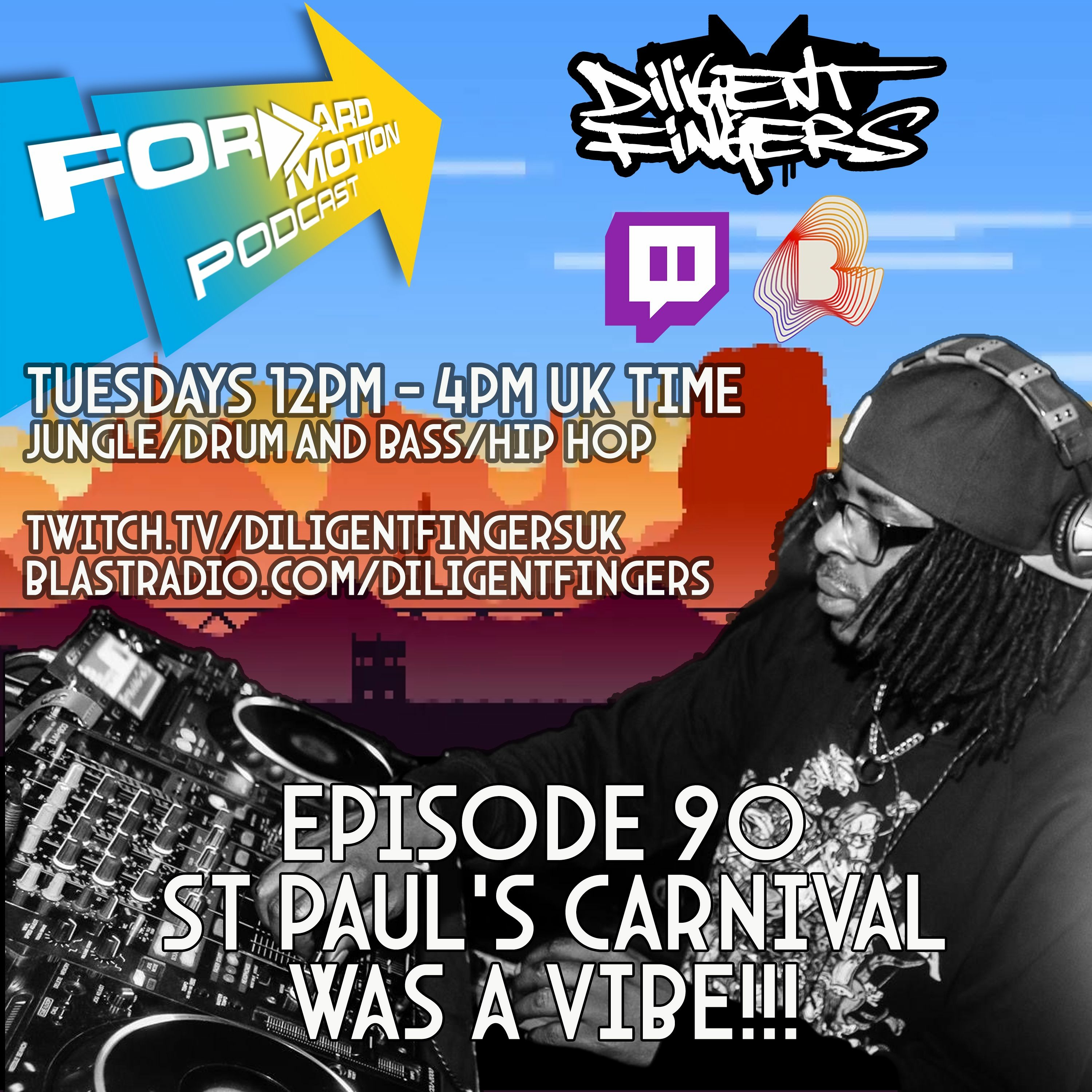 ST Paul's Carnival Was A Vibe!!! | Forward Motion 90 | episode artwork