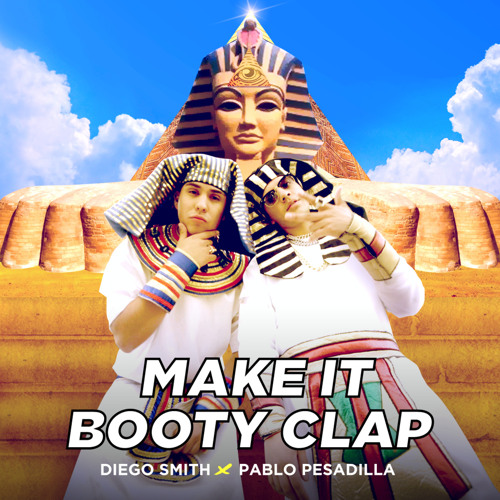 Make the Booty Clap!